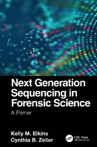 Cover of Next Generation Sequencing in Forensic Science