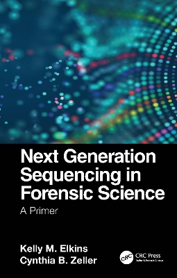 Book cover for Next Generation Sequencing in Forensic Science