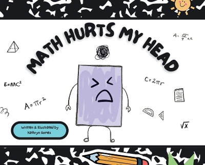 Book cover for Math Hurts My Head