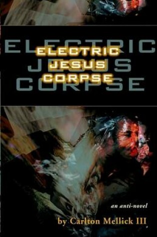 Cover of Electric Jesus Corpse