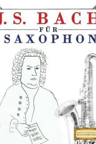 Cover of J. S. Bach F r Saxophon