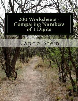 Cover of 200 Worksheets - Comparing Numbers of 1 Digits