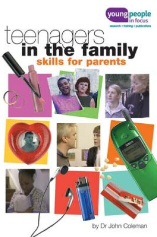 Cover of Teenagers in the Family: Skills for Parents