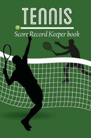 Cover of Tennis Score Record Keeper Book