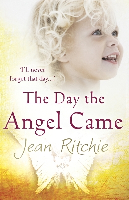 Book cover for The Day the Angel Came