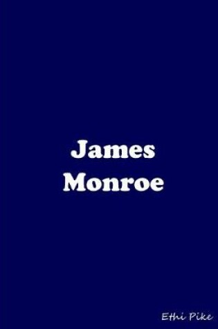 Cover of James Monroe