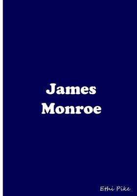 Book cover for James Monroe