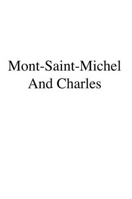 Book cover for Mont-Saint-Michael and Chartres