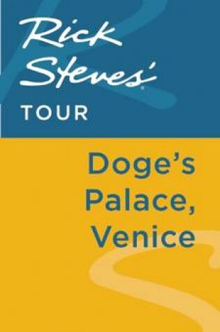 Cover of Rick Steves' Tour: Doge's Palace, Venice