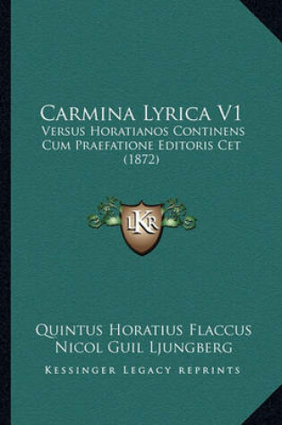 Cover of Carmina Lyrica V1