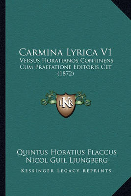 Book cover for Carmina Lyrica V1