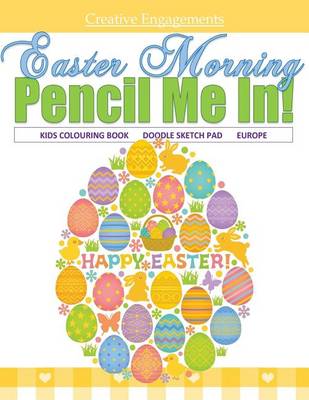 Book cover for Easter Morning Kids Colouring Book Doodle Sketch Pad Europe