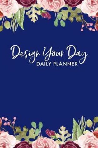 Cover of Design Your Day