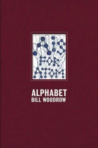 Cover of Bill Woodrow: Alphabet