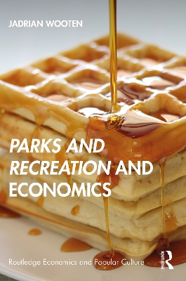 Cover of Parks and Recreation and Economics