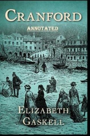 Cover of Cranford Annotated (Bantam Classics)
