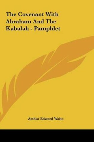 Cover of The Covenant with Abraham and the Kabalah - Pamphlet