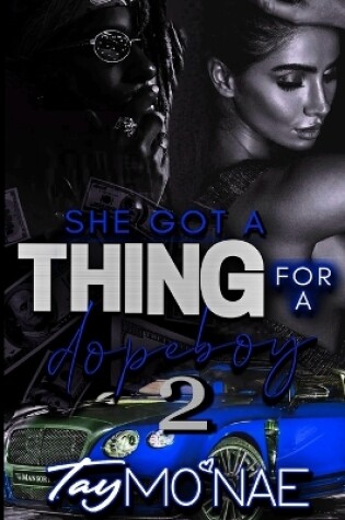 Cover of She Got A Thing For A Dope 2