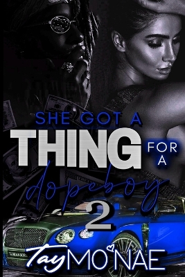 Book cover for She Got A Thing For A Dope 2