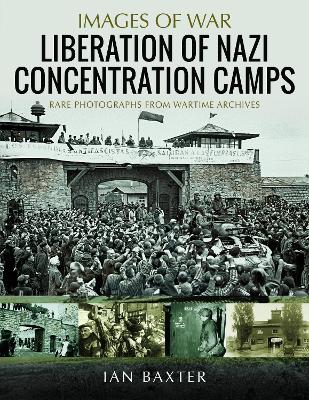 Cover of Liberation of Nazi Concentration Camps