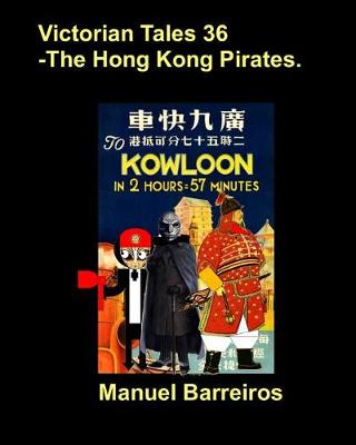 Book cover for Victorian Tales 36 - The Hong Kong Pirates