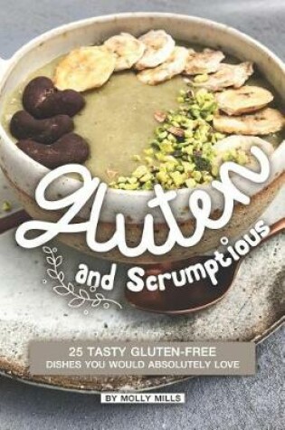 Cover of Gluten and Scrumptious