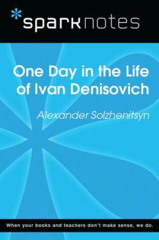 Cover of One Day in the Life (Sparknotes Literature Guide)