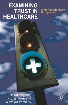 Book cover for Examining Trust in Healthcare