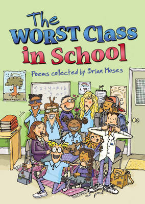 Book cover for The Worst Class in the School