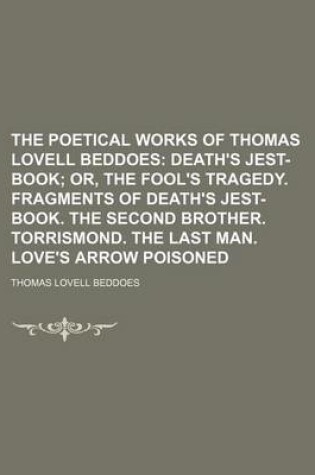 Cover of The Poetical Works of Thomas Lovell Beddoes