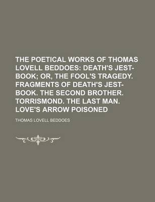 Book cover for The Poetical Works of Thomas Lovell Beddoes