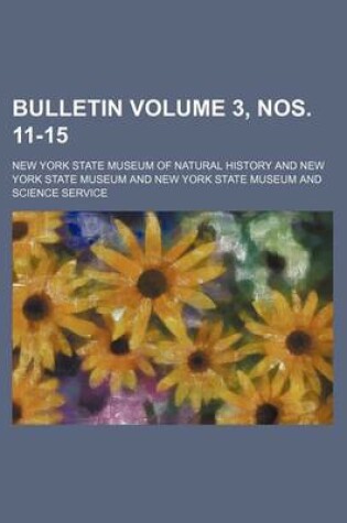 Cover of Bulletin Volume 3, Nos. 11-15