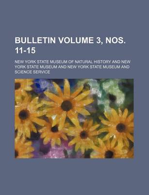 Book cover for Bulletin Volume 3, Nos. 11-15