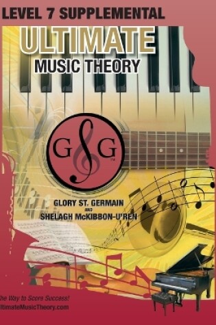 Cover of LEVEL 7 Supplemental - Ultimate Music Theory