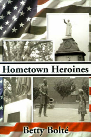 Cover of Hometown Heroines