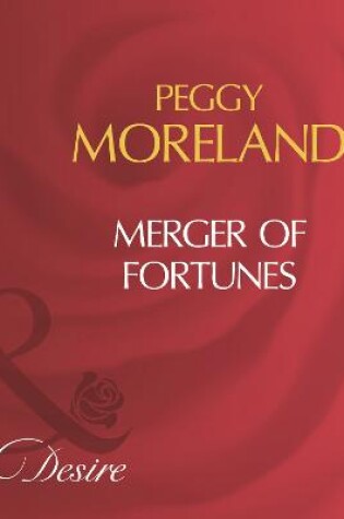 Cover of Merger Of Fortunes