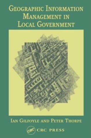 Cover of Geographic Information Management in Local Government