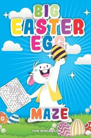 Cover of Big Easter Egg Maze