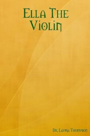 Cover of Ella the Violin