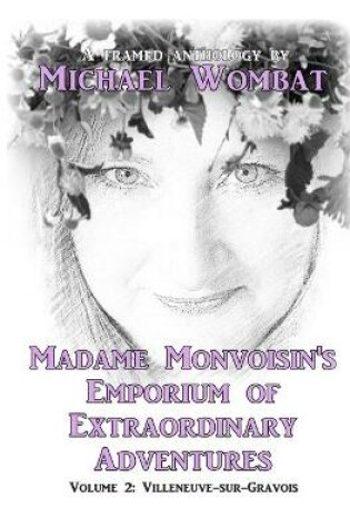 Cover of Madame Monvoisin's Emporium of Extraordinary Adventures