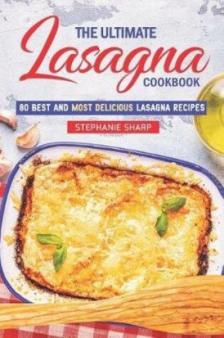 Cover of The Ultimate Lasagna Cookbook!