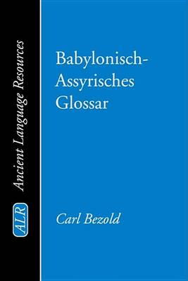 Cover of Babylonisch-Assyrisches Glossar