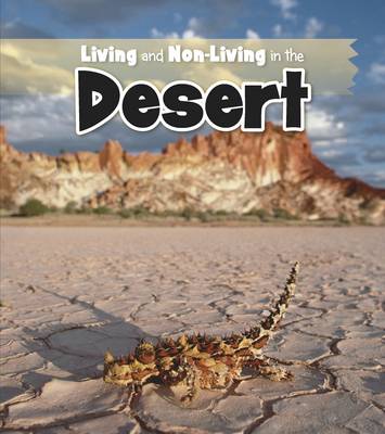 Book cover for Living and Non-living in the Desert