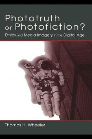 Cover of Phototruth or Photofiction?