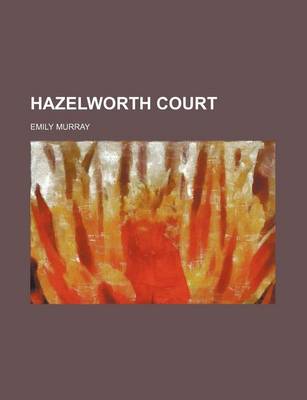 Book cover for Hazelworth Court