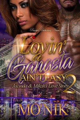 Book cover for Lovin' a Gangsta Ain't Easy 2
