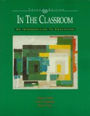 Book cover for In the Classroom: An Introduction to Education