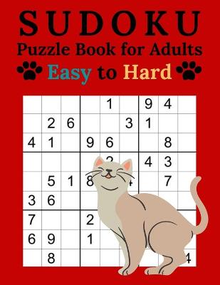 Book cover for Sudoku Puzzle Book for Adults Easy to Hard