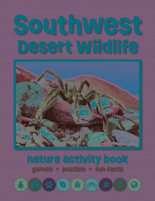 Book cover for Southwest Desert Wildlife Nature Activity Book