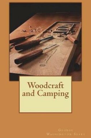 Cover of Woodcraft and Camping